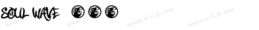 Soul Wave字体转换